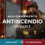 Corso antincendio livello 3 aggiornamento