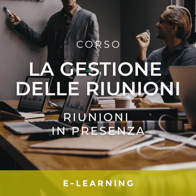 Corso e-learning_La Gestione delle Riunioni – Riunioni in Presenza
