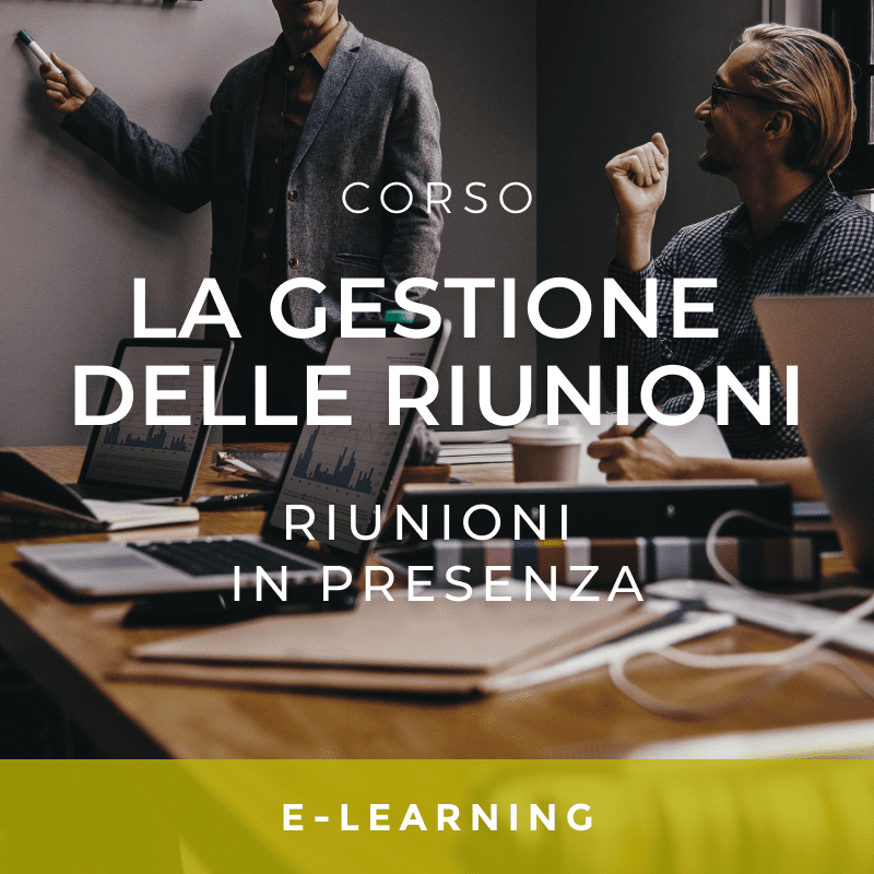 Corso e-learning_La Gestione delle Riunioni – Riunioni in Presenza