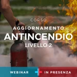 Corso antincendio livello 2 Aggiornamento