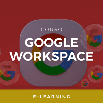 Corso e-learning_google workspace